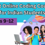 Best Online Coding Courses for Indian Students in Class 9–12 (2025 Guide)