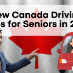 New Canada Driving Rules for Seniors in 2025 – Medical Tests and Renewal Updates