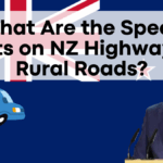 What Are the Speed Limits on NZ Highways vs Rural Roads? Know the Difference
