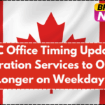 IRCC Office Timing Update – Immigration Services to Operate Longer on Weekdays