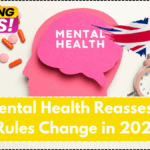 PIP Mental Health Reassessment Rules Change in 2025