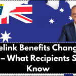 Centrelink Benefits Changing in 2025 – What Recipients Should Know