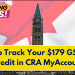 How to Track Your $179 GST/HST Credit in CRA MyAccount