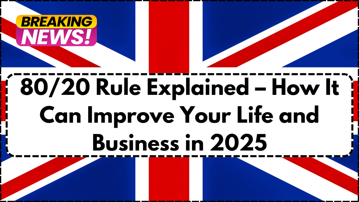 80/20 Rule Explained – How It Can Improve Your Life and Business in 2025