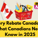 Grocery Rebate Canada 2025 – What Canadians Need to Know in 2025