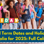 School Term Dates and Holidays in Australia for 2025: Full Calendar