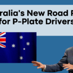 Australia's New Road Rules for P-Plate Drivers - What Changes in July 2025?