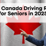 New Canada Driving Rules for Seniors in 2025- What Changing for Elderly Drivers?