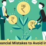 Top 10 Financial Mistakes to Avoid in Your 30s