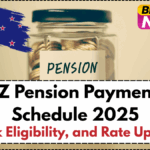 NZ Pension Payments Schedule 2025- Check Eligibility, and Rate Updates