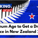 Minimum Age to Get a Driver’s Licence in New Zealand 2025