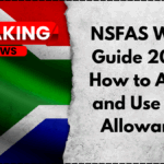 NSFAS Wallet Guide 2025 – How to Access and Use Your Allowances