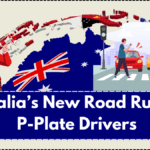 Australia’s New Road Rules for P-Plate Drivers
