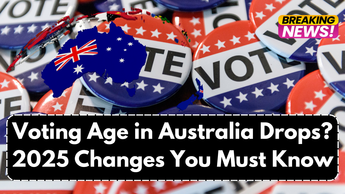 Voting Age in Australia Drops? 2025 Changes You Must Know